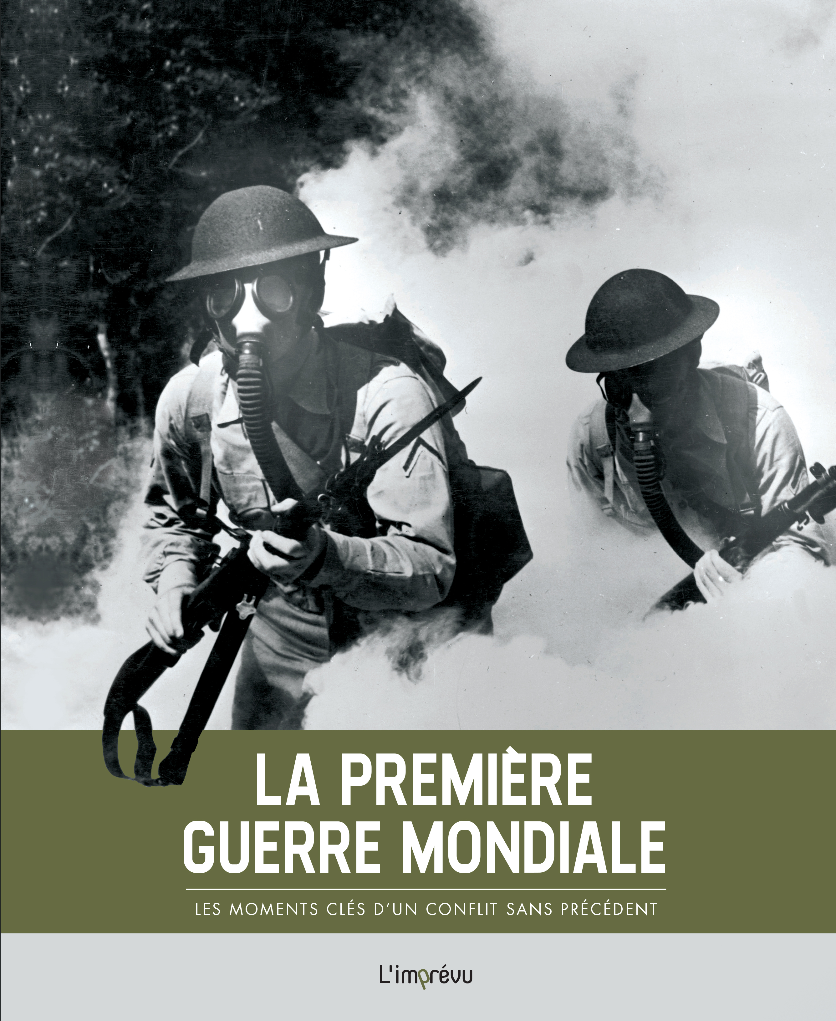 La Première Guerre mondiale