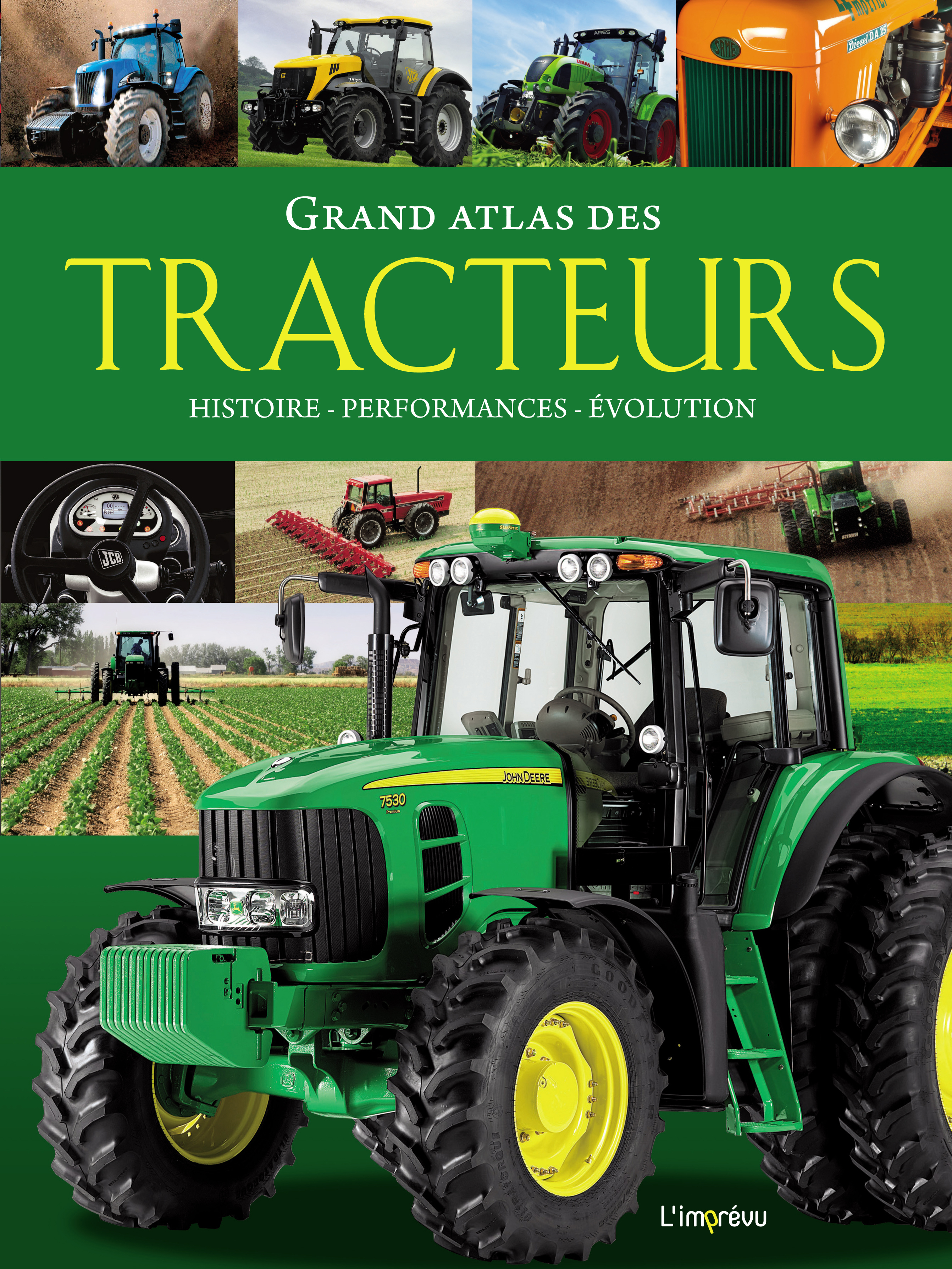 Grand atlas des tracteurs