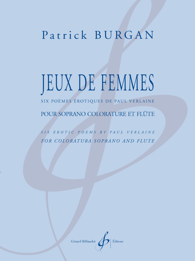 JEUX DE FEMMES - SIX POEMES EROTIQUES DE PAUL VERLAINE