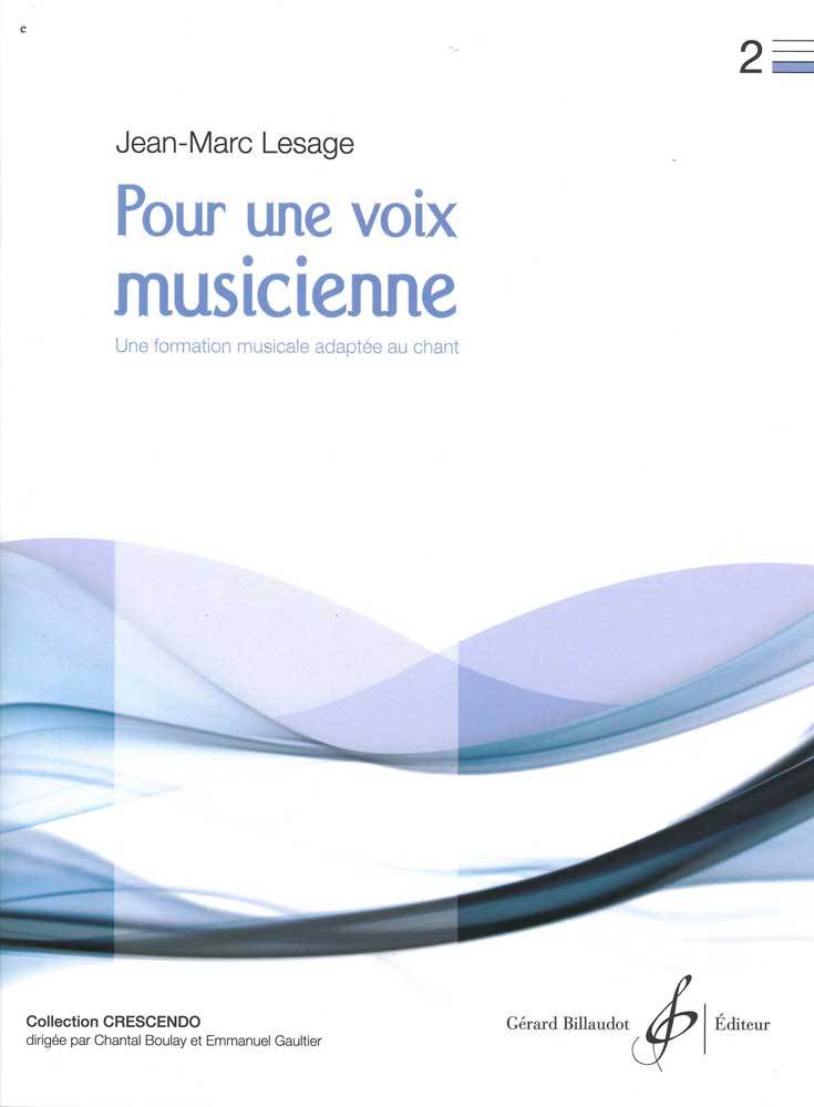 POUR UNE VOIX MUSICIENNE VOLUME 2