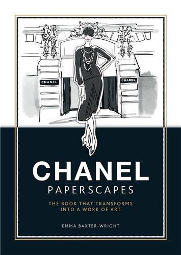Chanel Paperscapes: The Book That Transforms Into A Work Of Art /anglais