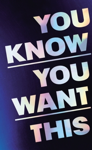 You Know You Want This