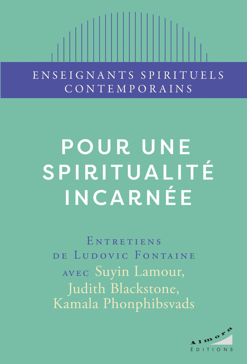 Pour une spiritualité incarnée