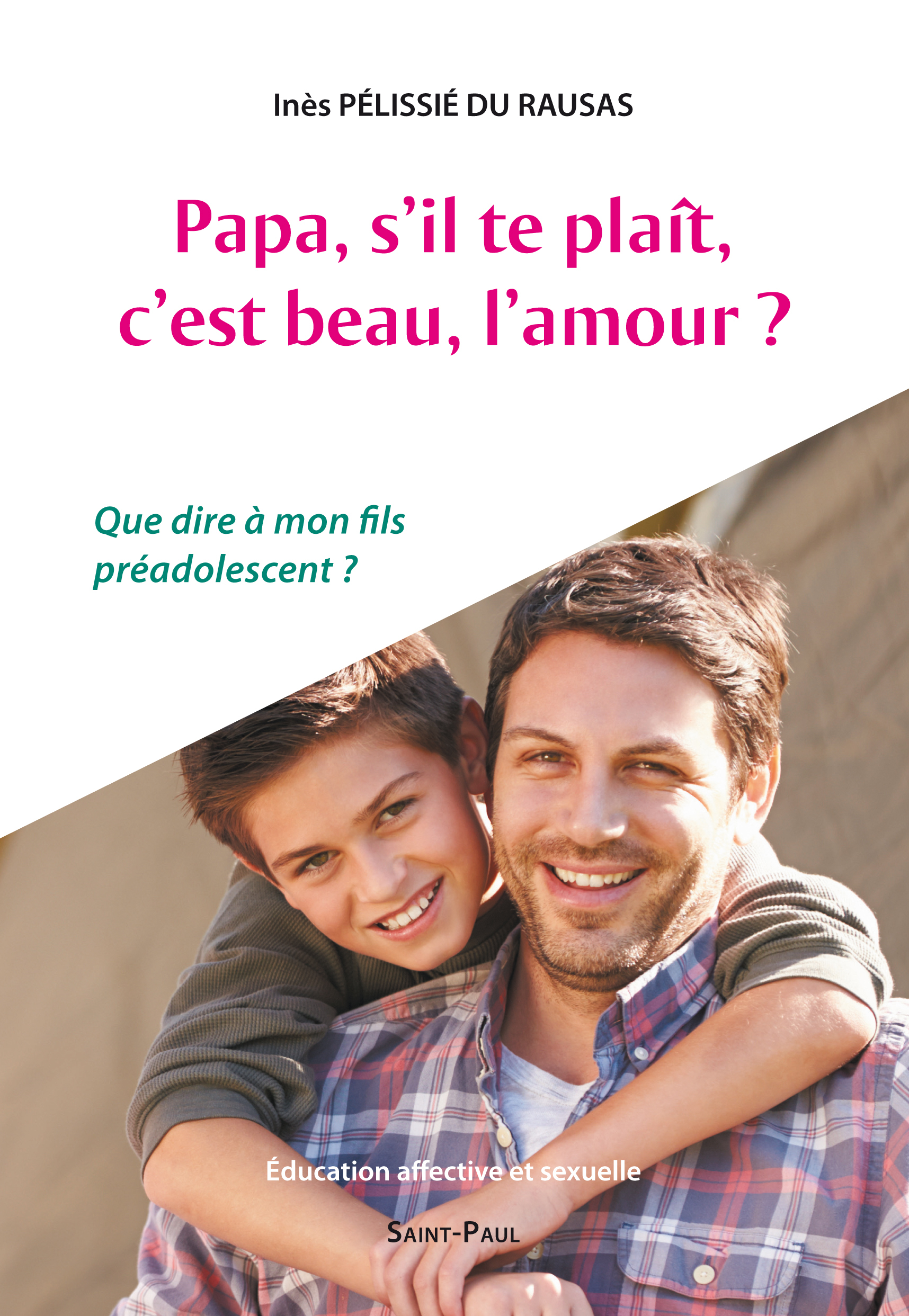 Papa, s'il-te-plaît, c'est beau, l'amour?