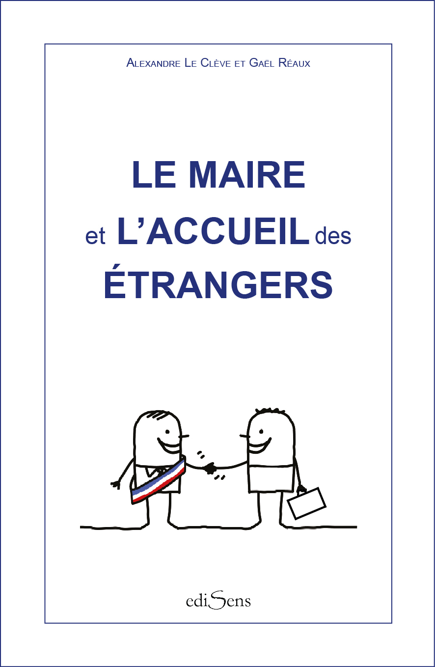 Le maire et l'accueil des étrangers