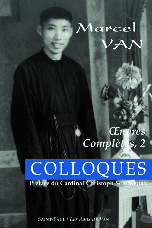 Oeuvres complètes de Marcel Van - Colloques - Tome 2