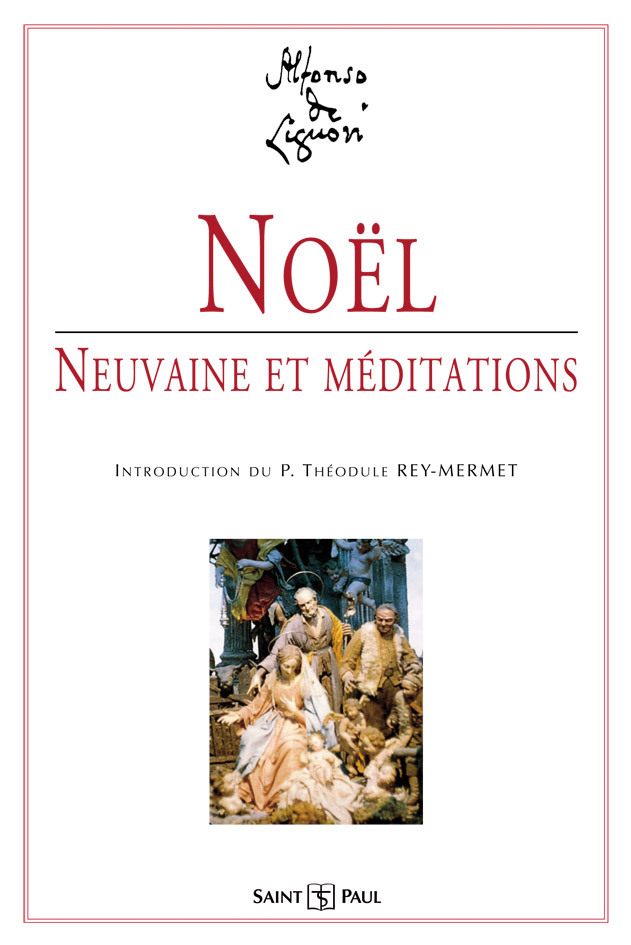 Noël, Neuvaine et Méditation