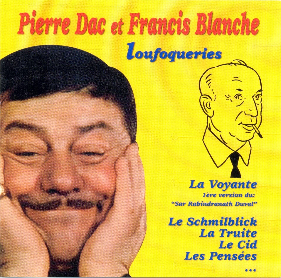 DAC & FRANCIS BLANCHE  - CD LOUFOQUERIES
