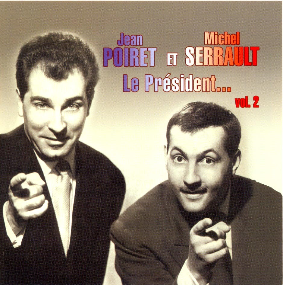 POIRET SERRAULTLE - CD PRESIDENT VOL 2