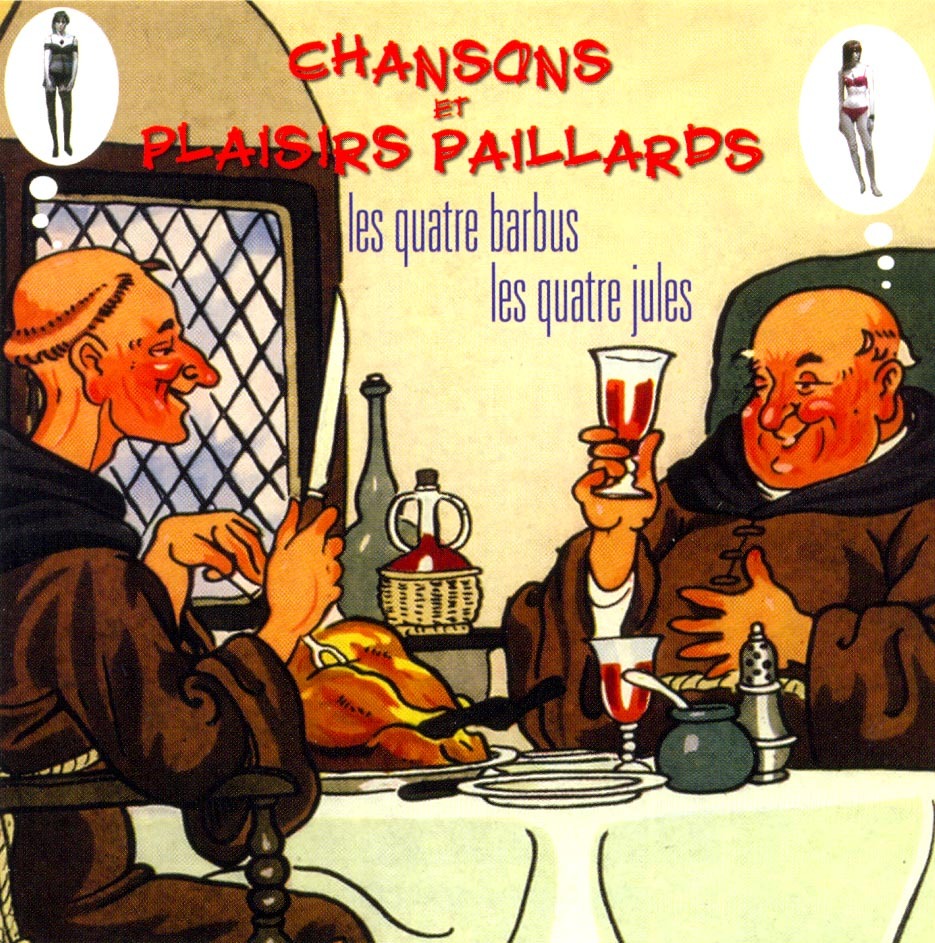 CHANSONS & PLAISIRS PAILLARDS