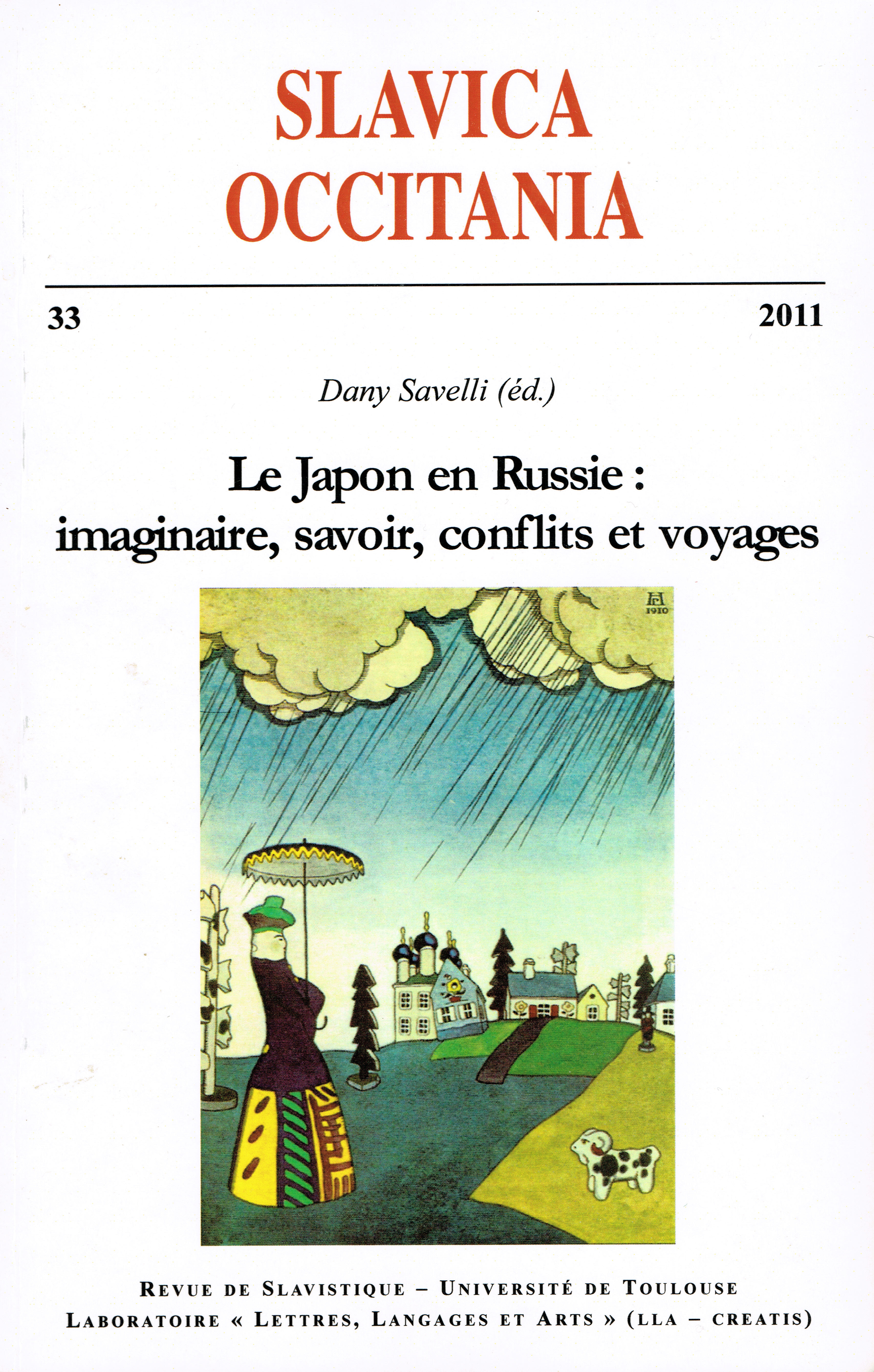Le Japon en Russie : imaginaire, savoir, conflits et voyages