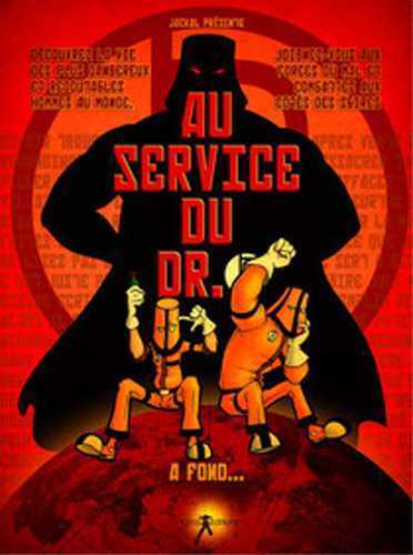 Au service du Dr B