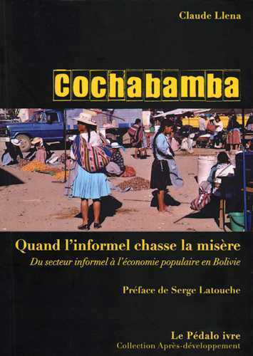Cochabamba : quand l'informel chasse la misère