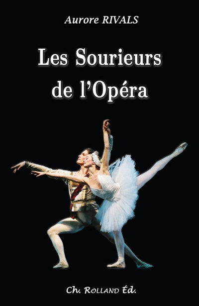 SOURIEURS DE L’OPéRA LES