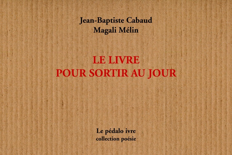Le livre pour sortir au jour