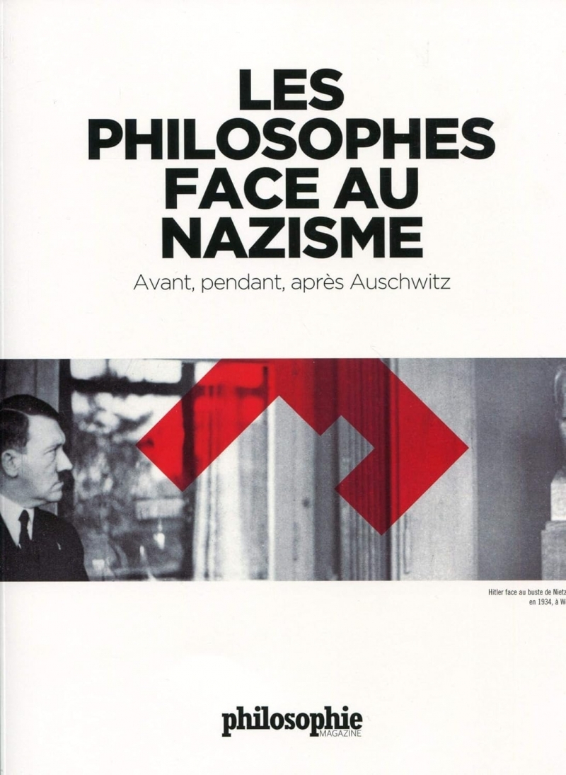 Les philosophes face au nazisme - Avant, pendant, après Ausc