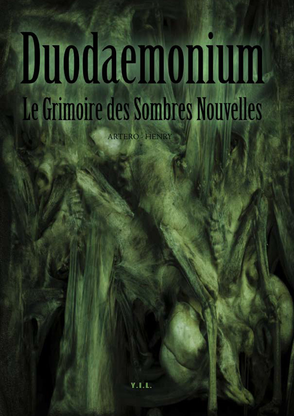 DUODAEMONIUM  Le Grimoire des Sombres Nouvelles