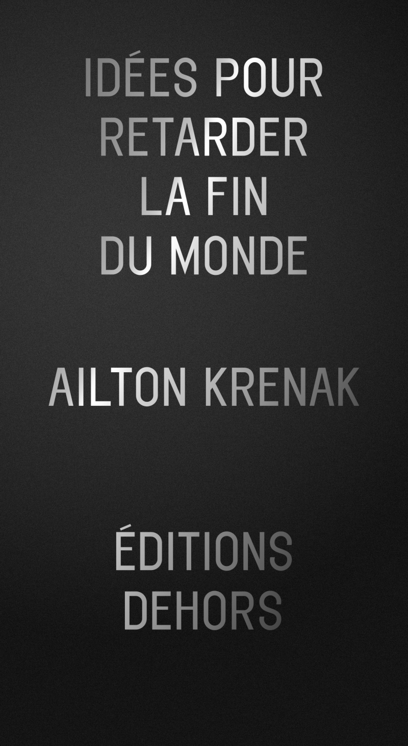 Idées pour retarder la fin du monde