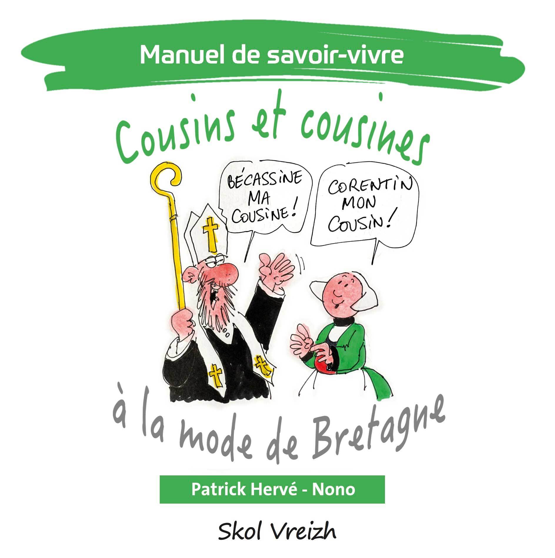 Cousins et cousines à la mode de Bretagne