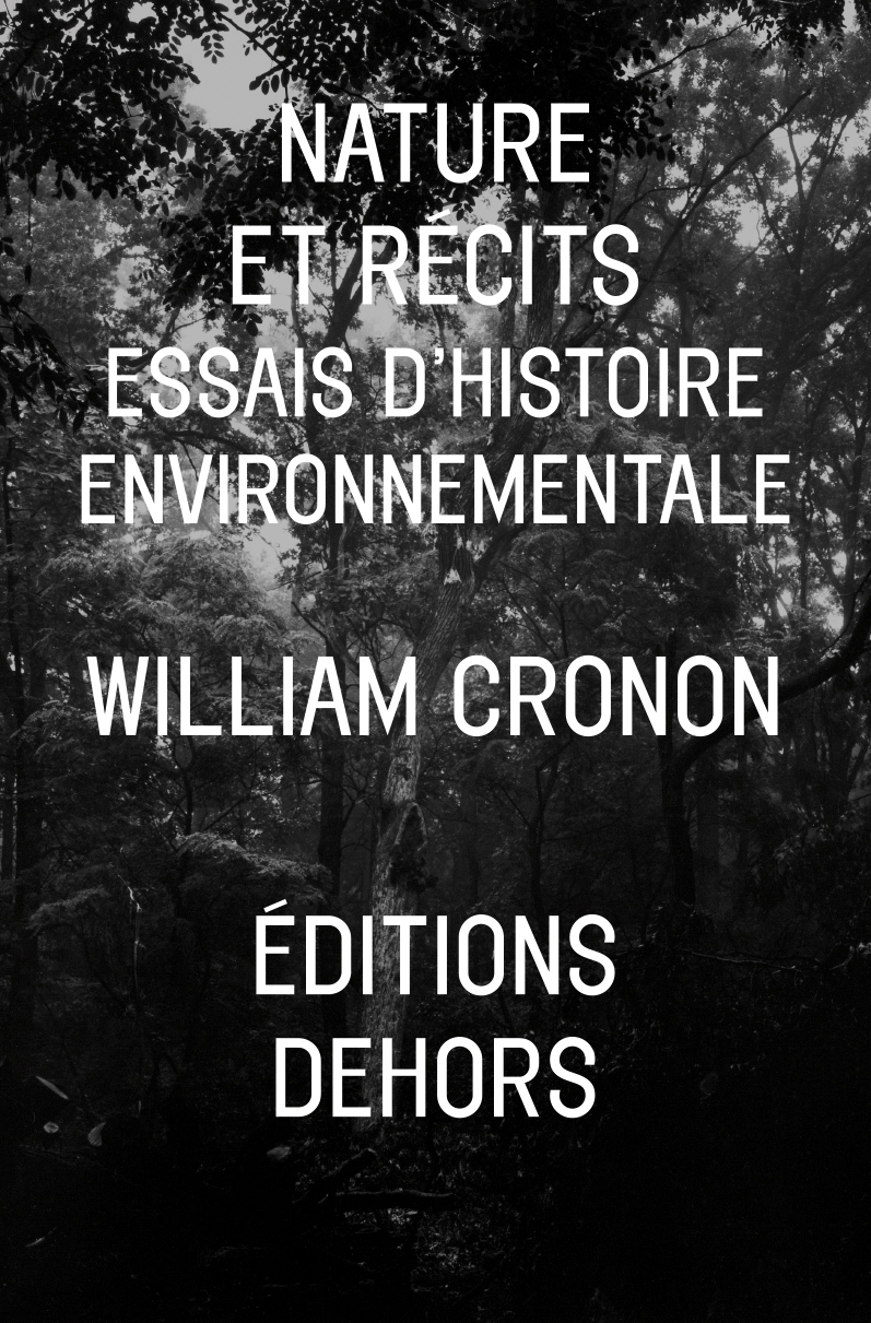 NATURE ET RECITS - ESSAIS D'HISTOIRE ENVIRONNEMENTALE