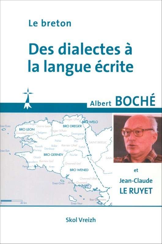 LE BRETON Des dialectes à la langue écrite