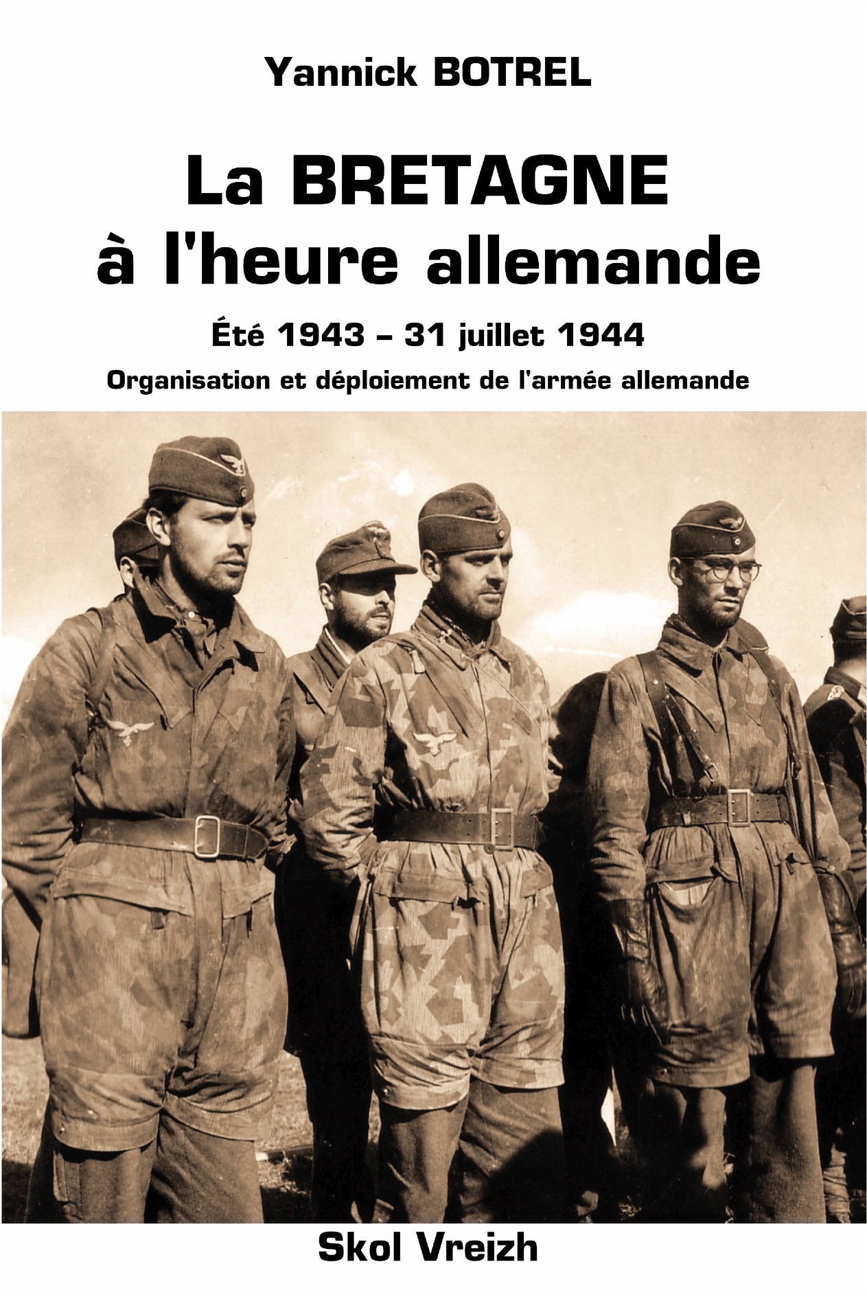La Bretagne à l'heure allemande