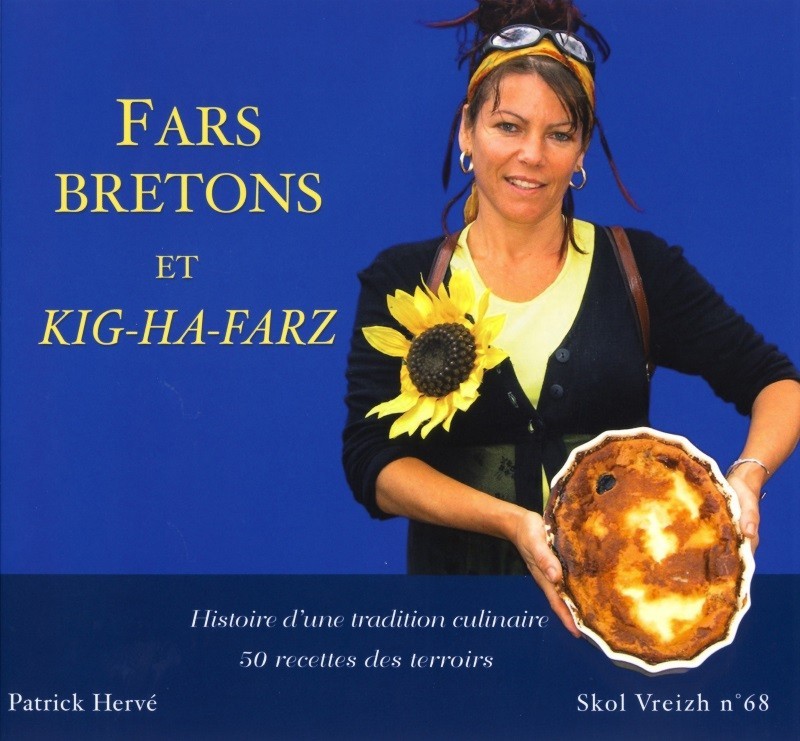 FAR BRETON ET KIG HA FARZ HISTOIRE D'UNE TRADITION CULINAIRE SV N 68