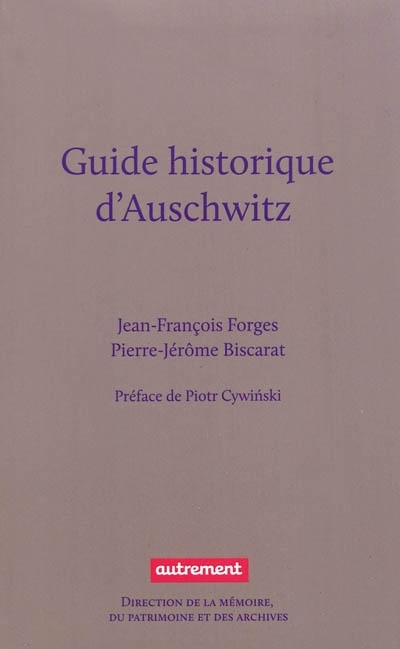 GUIDE HISTORIQUE D-AUSCHWITZ