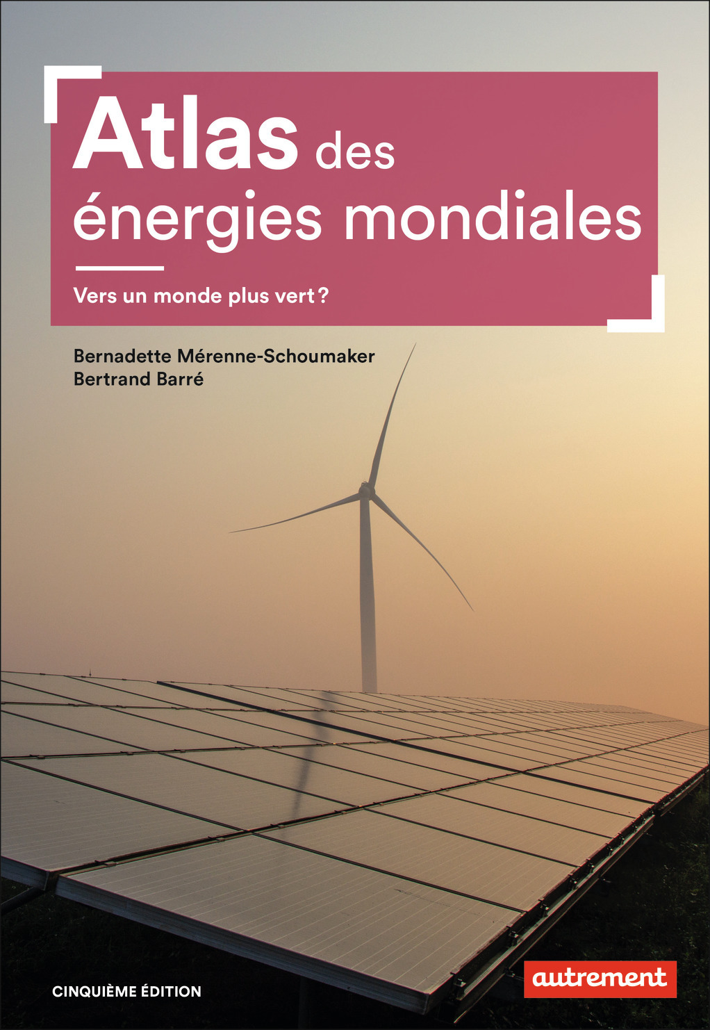 Atlas des énergies mondiales