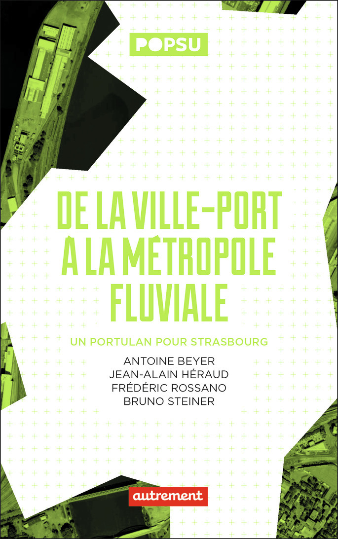 De la ville-port à la métropole fluviale