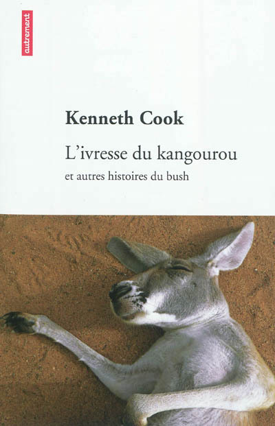L'ivresse du kangourou