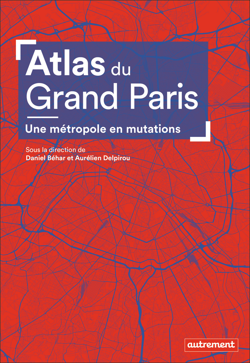 Atlas du Grand Paris