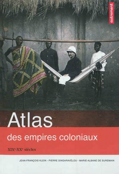 Atlas des empires coloniaux