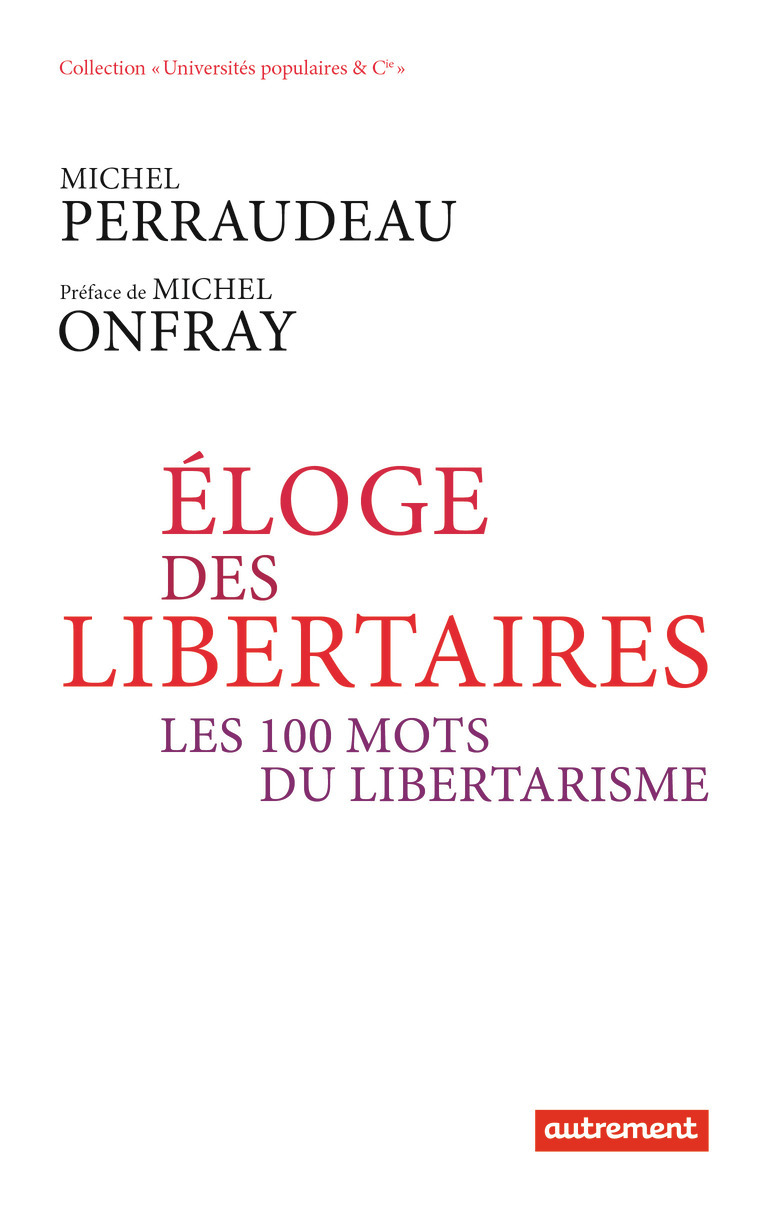 Éloge des libertaires
