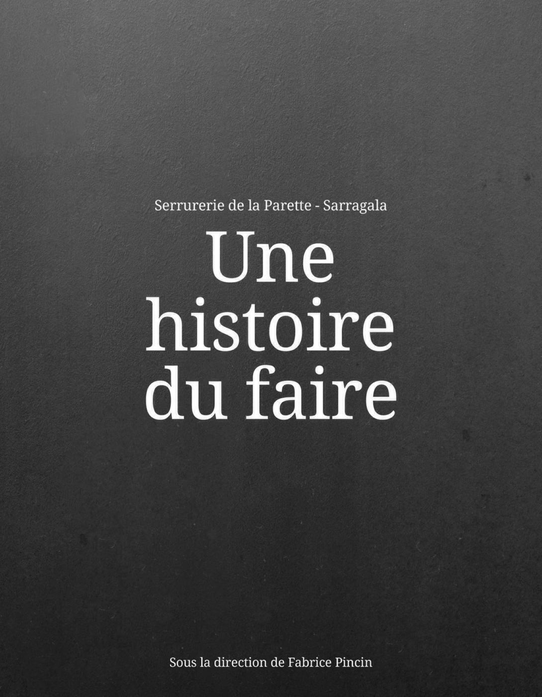 Une histoire du faire