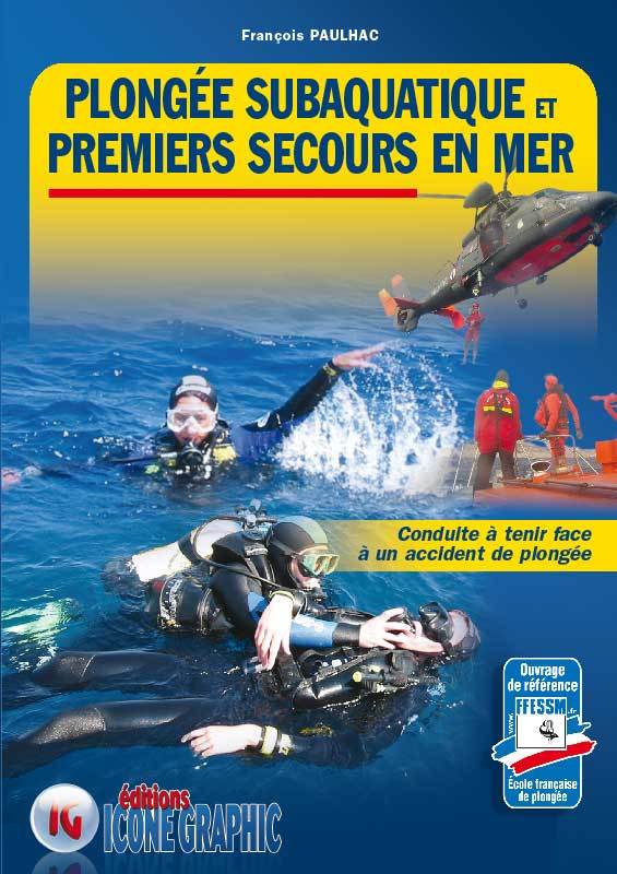 Livre "Plongée subaquatique et premiers secours en mer"