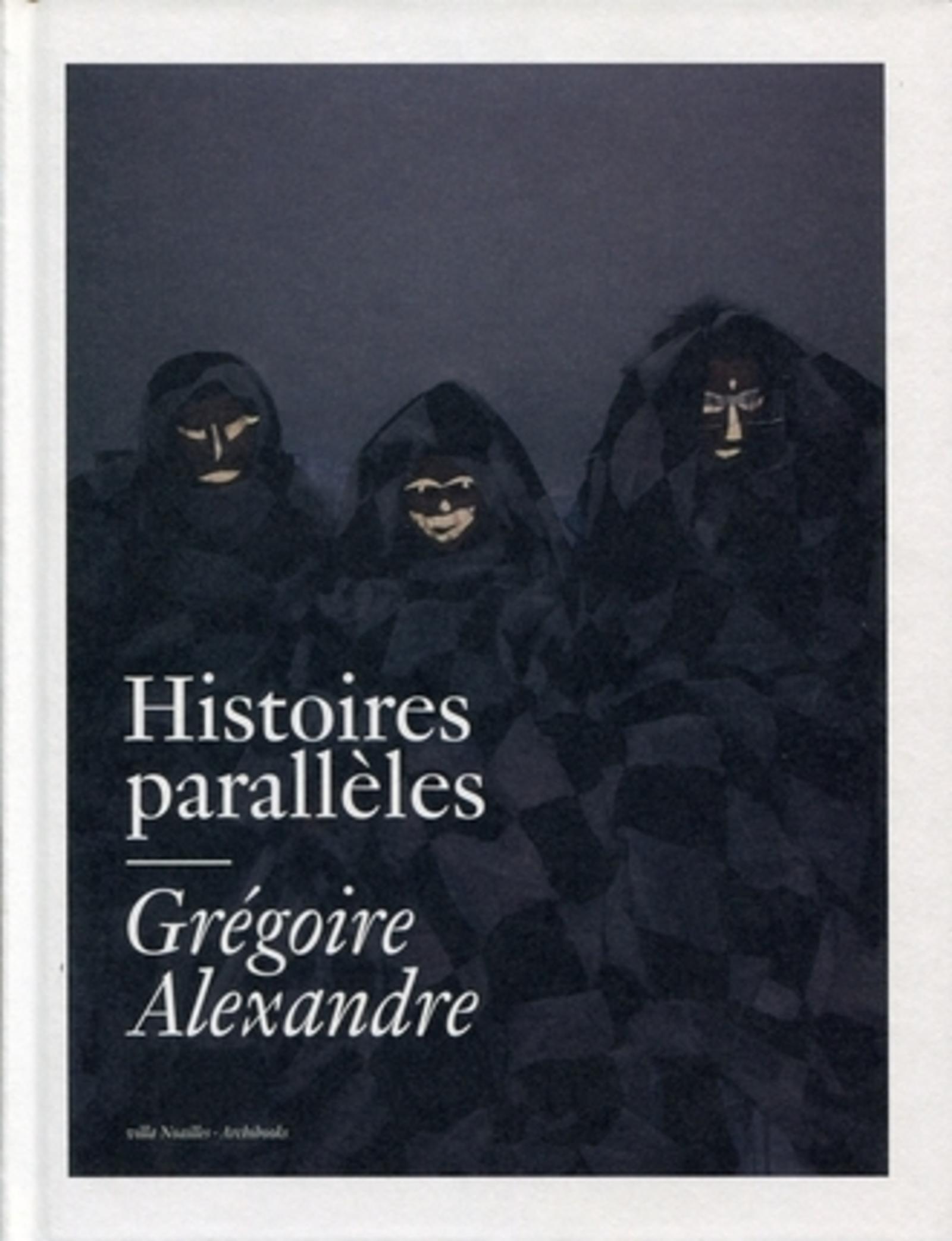 HISTOIRES PARALLELES. GREGOIRE ALEXANDRE. BILINGUE FRANCAIS/ANGLAIS