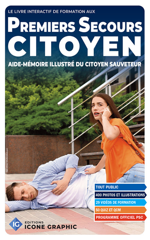 Livre interactif "Premiers Secours Citoyen PSC - Aide-mémoire illustré du citoyen sauveteur"