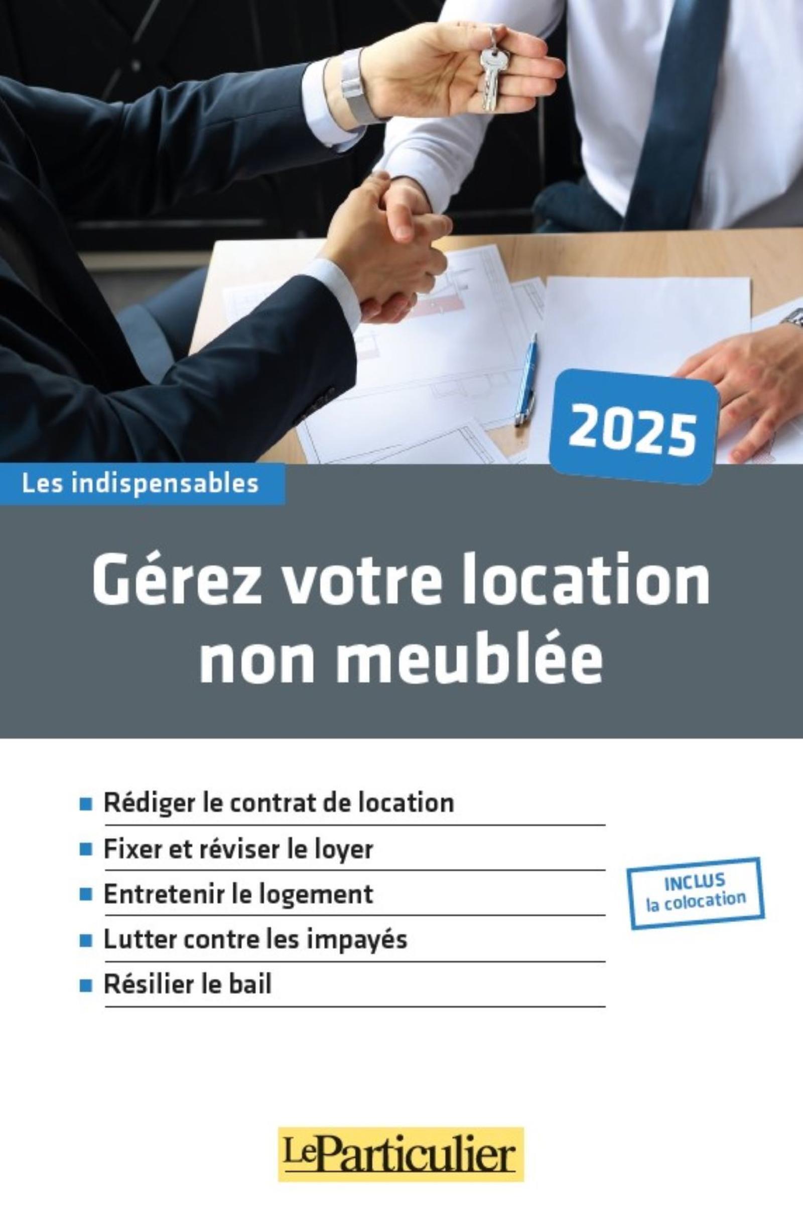 Gérez votre location non meublée