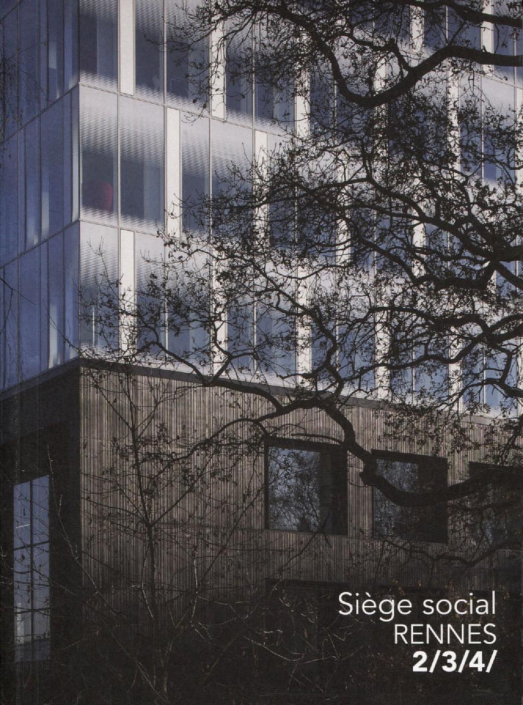 Siège social, Rennes, 2/3/4