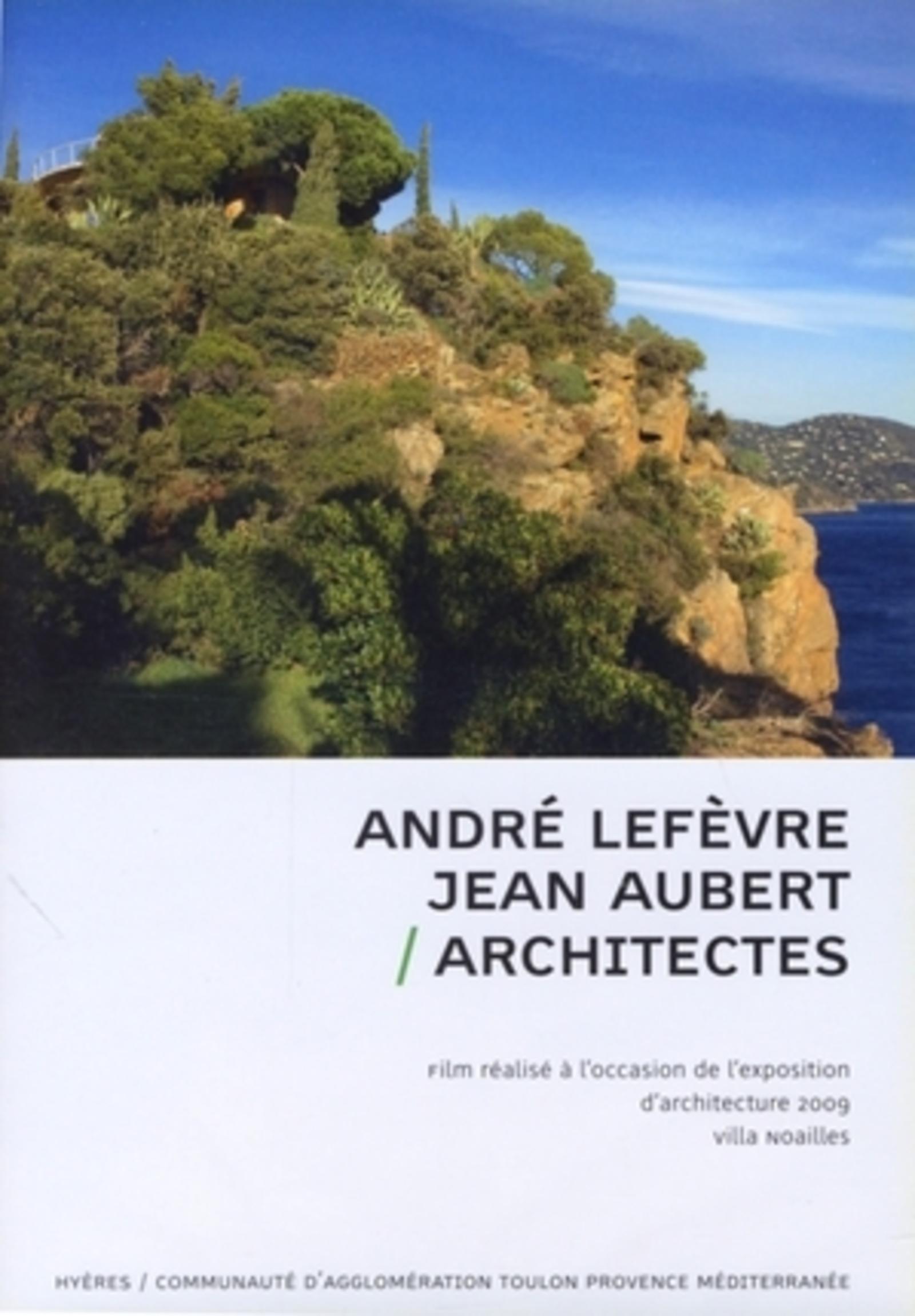 André Lefèvre - Jean Aubert/Architectes - DVD