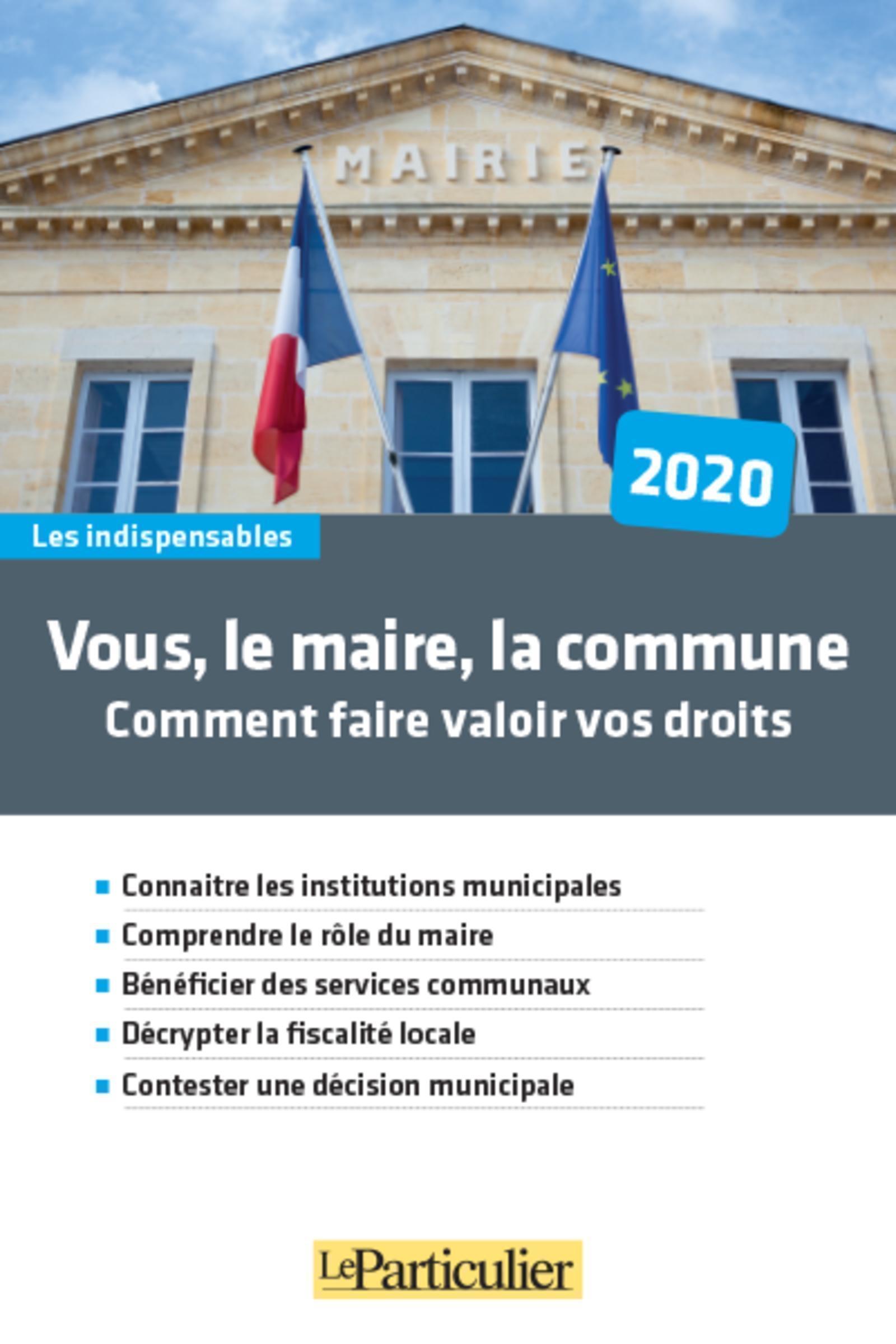 Vous, le maire, la commune 2020