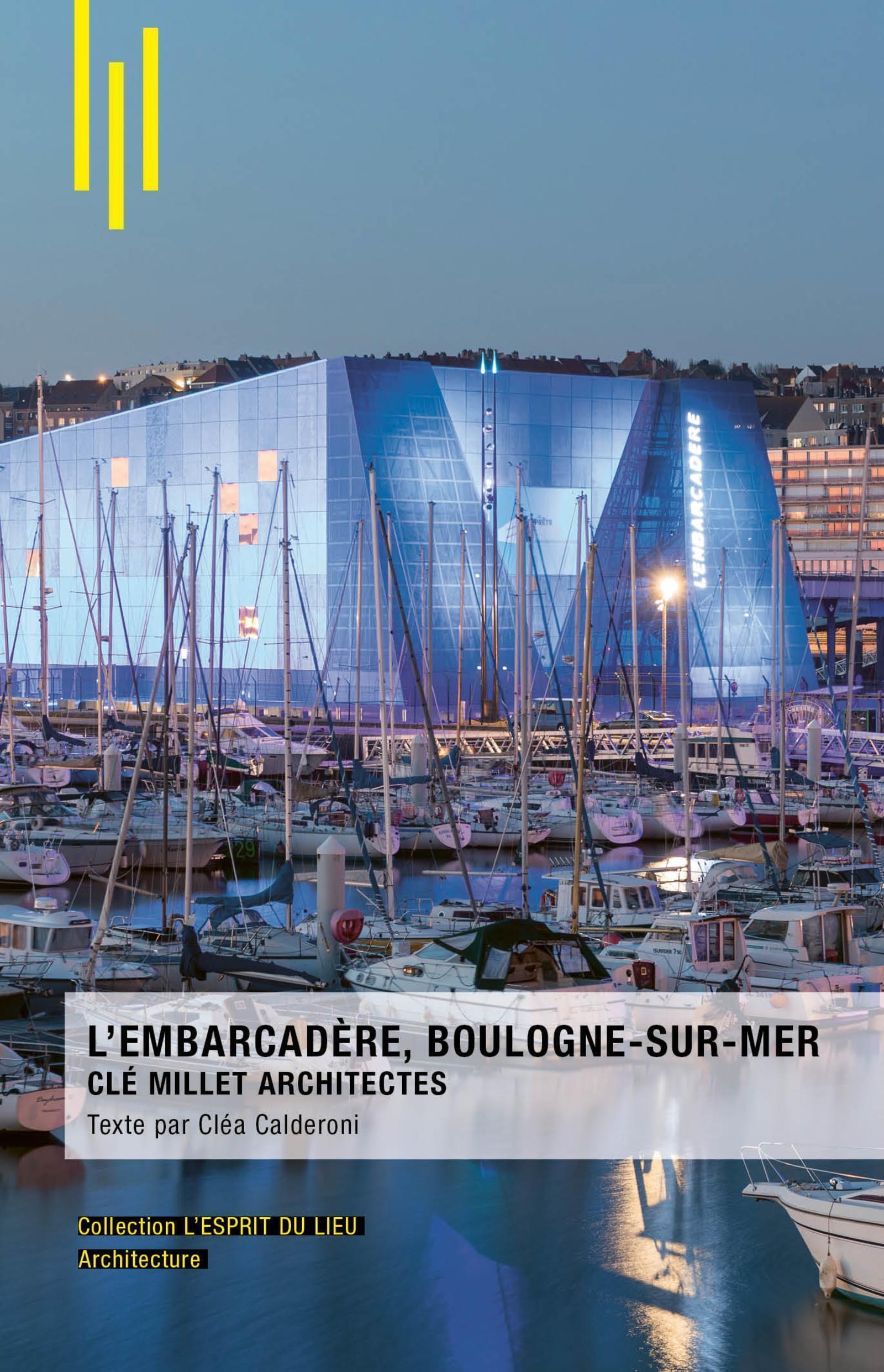 L'Embarcadère, Boulogne-sur-Mer