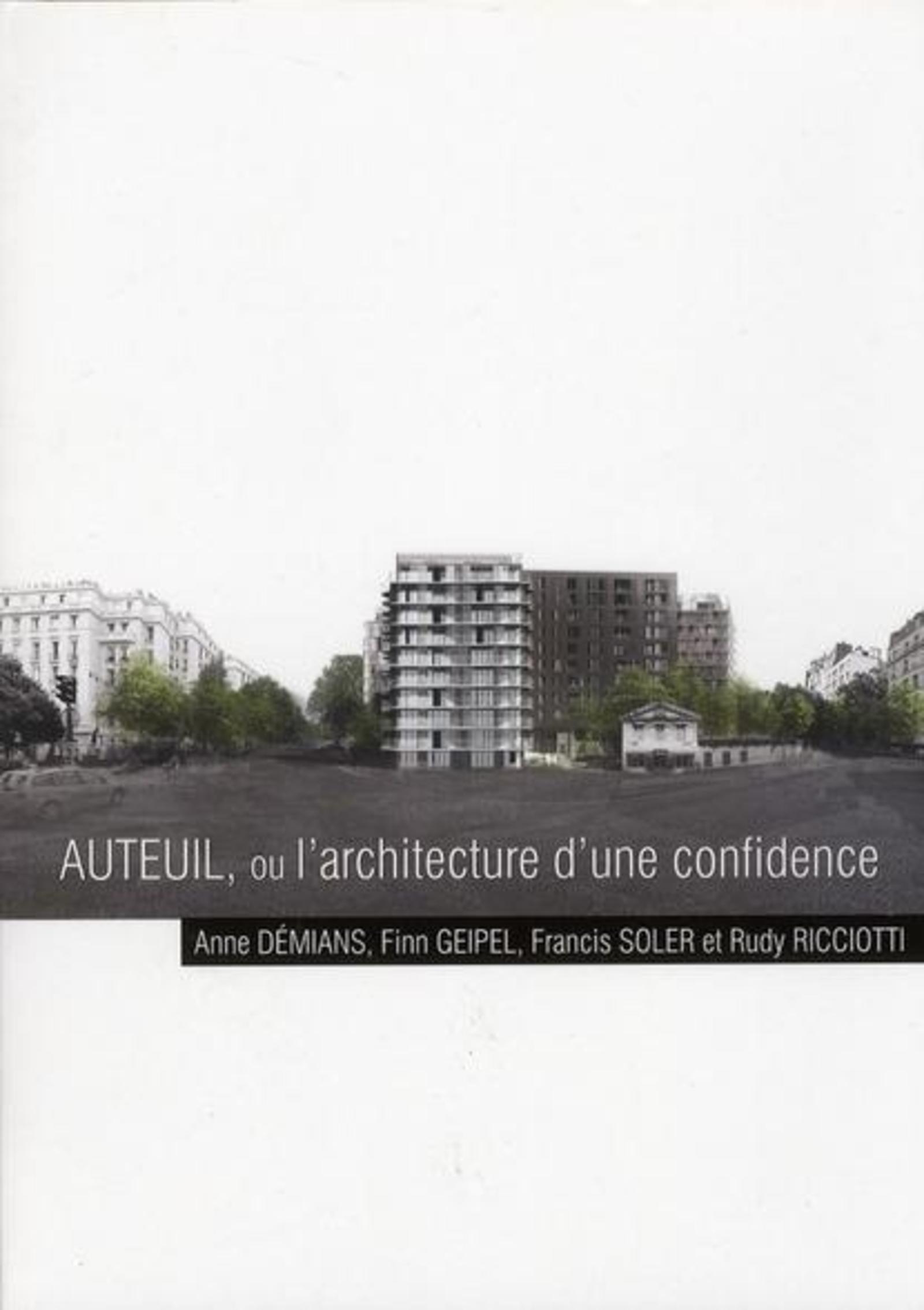Auteuil, ou l'architecture d'une confidence