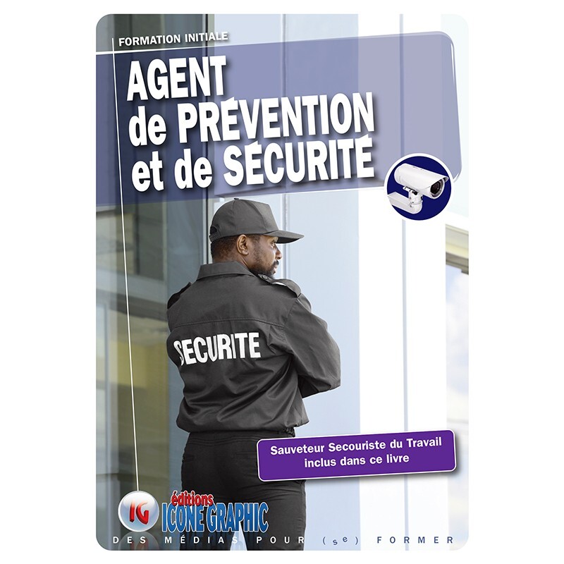 Livre "Agent de Prévention et de Sécurité APS - Formation initiale"