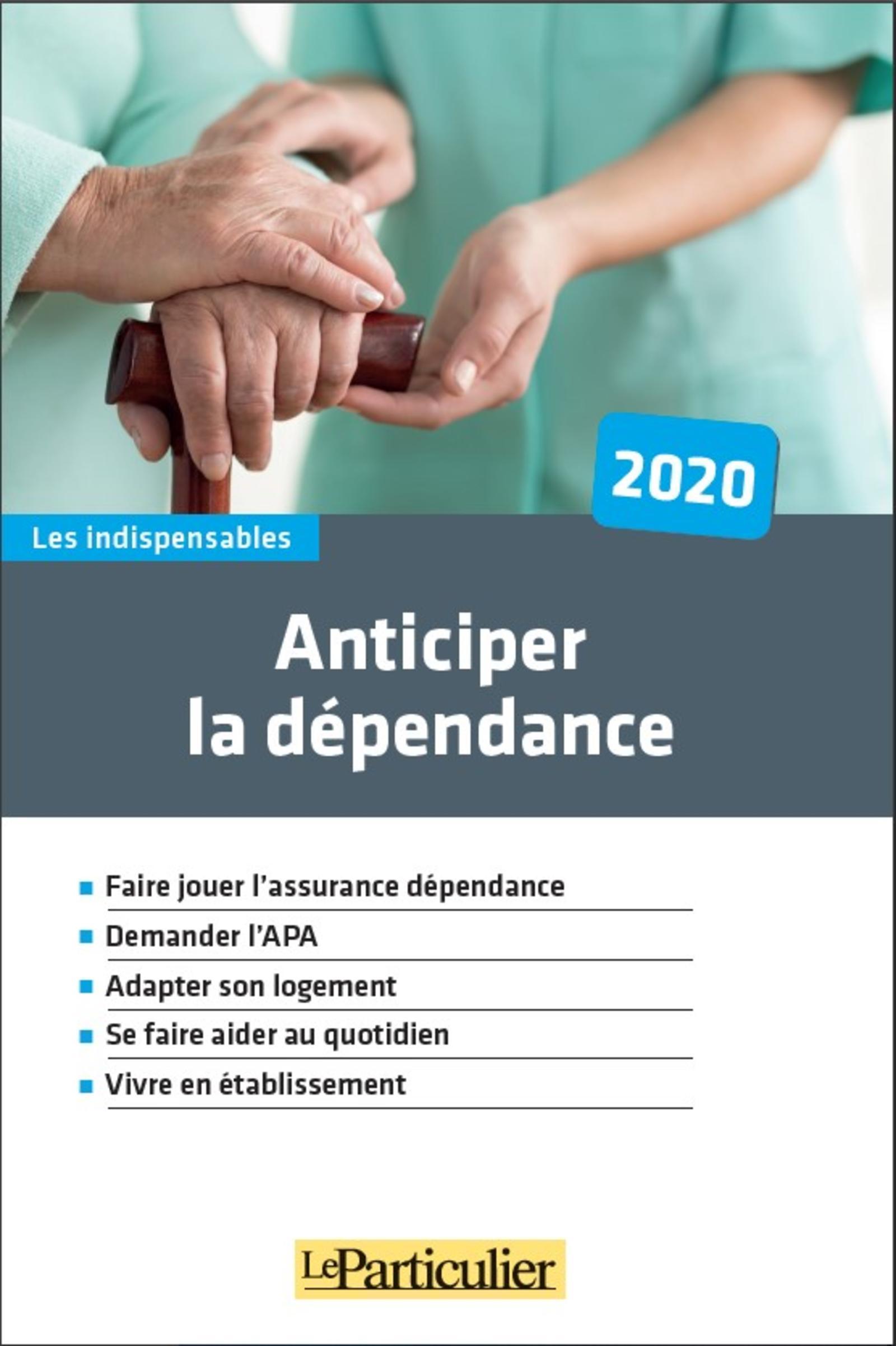 Anticiper la dépendance 2020