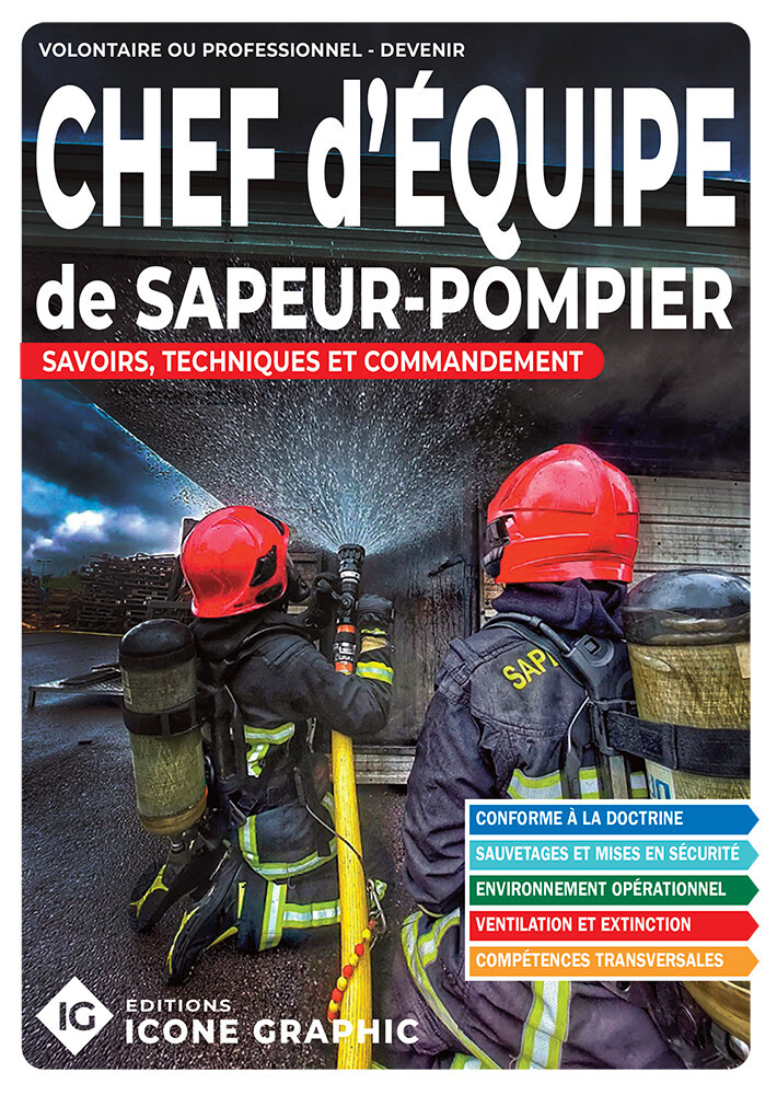 Livre "Chef d'équipe de Sapeur-Pompier - Intervenant(e) des opérations de secours"