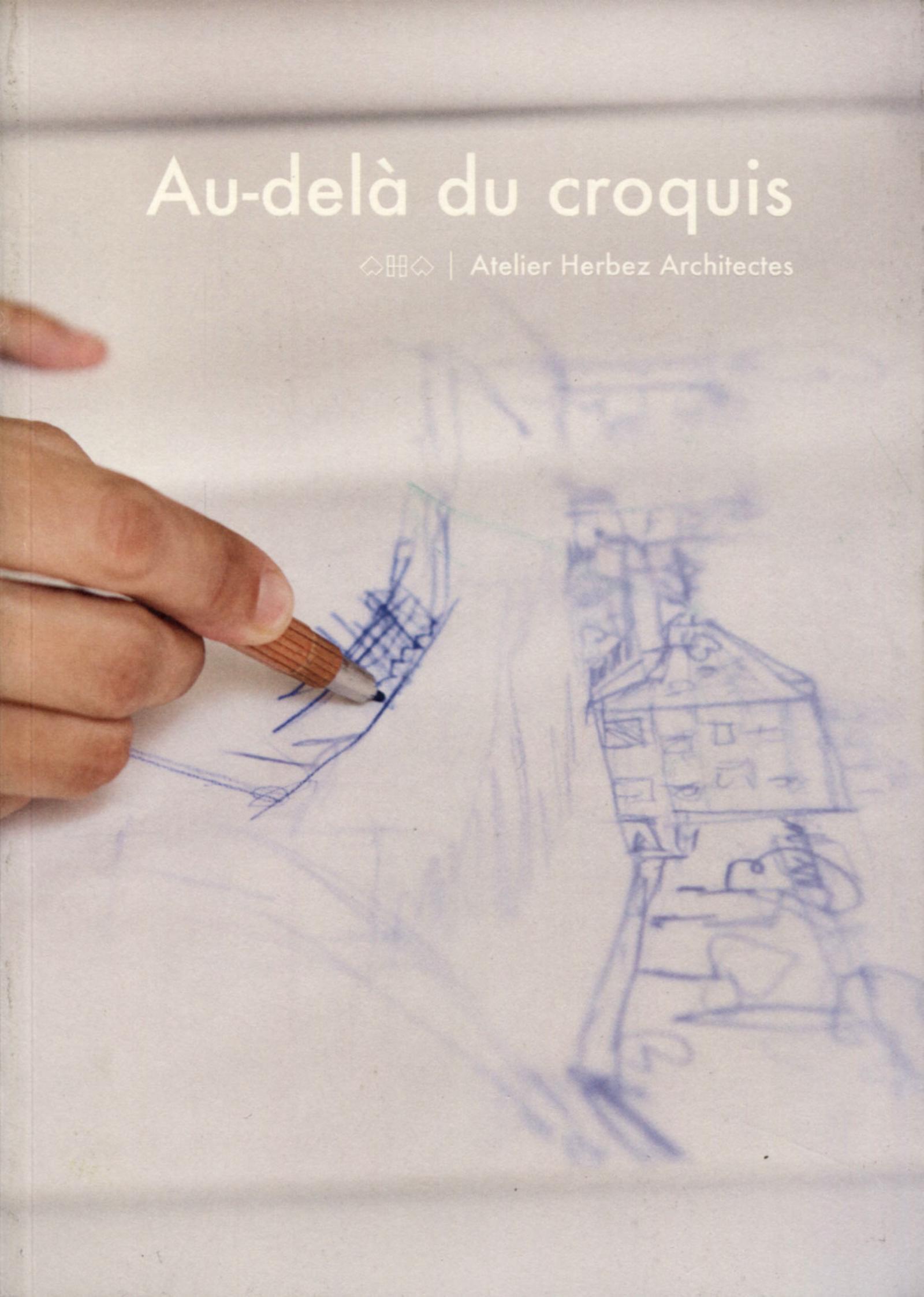Au-delà du croquis