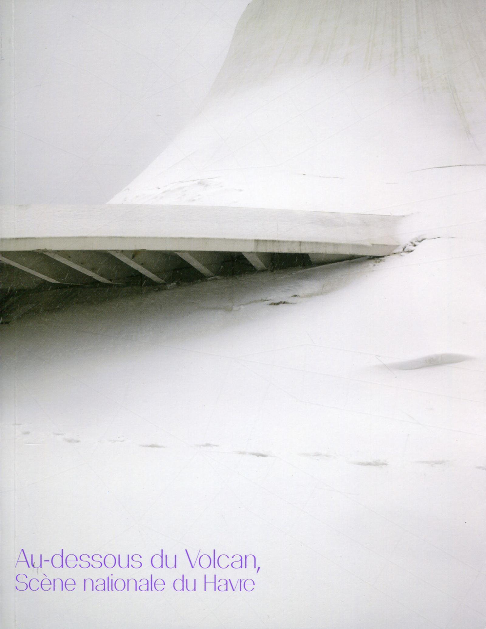 Au-dessous du Volcan, scène nationale du Havre