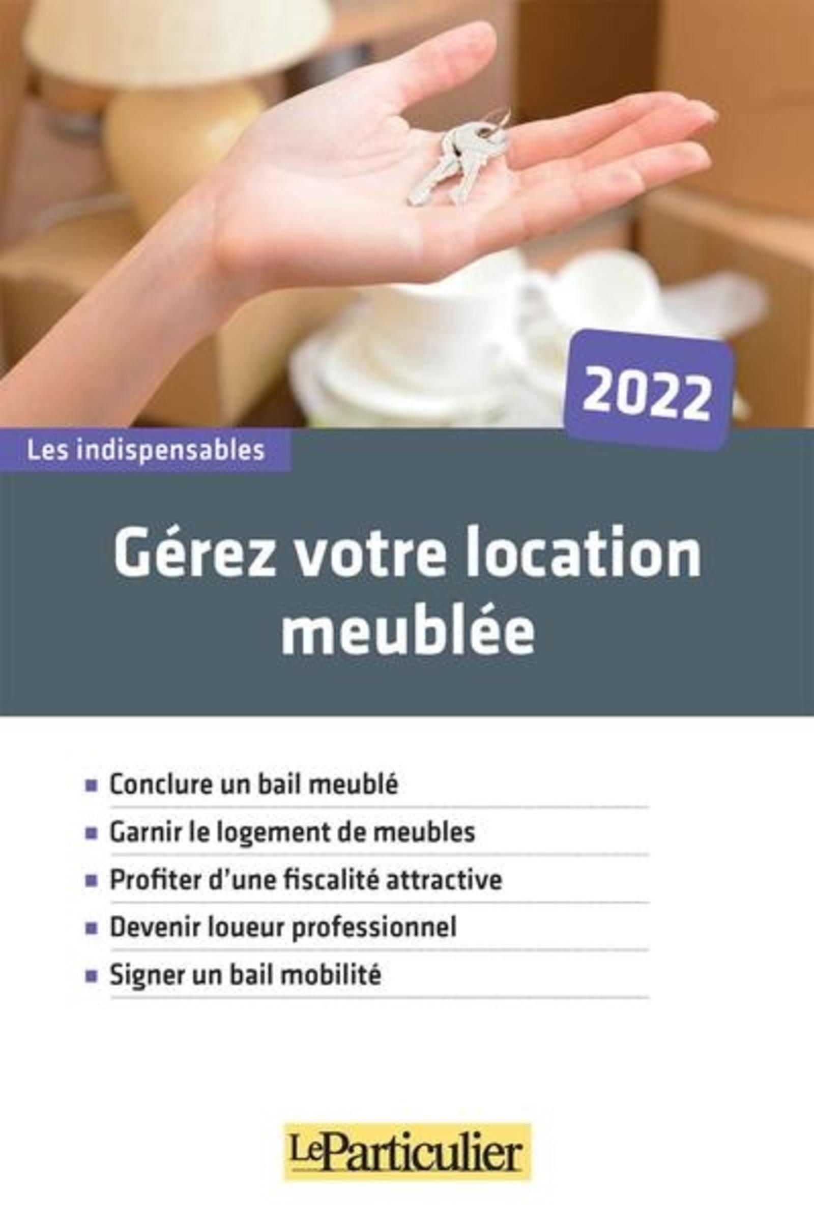 Gérez votre location meublée  2022